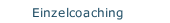 Einzelcoaching